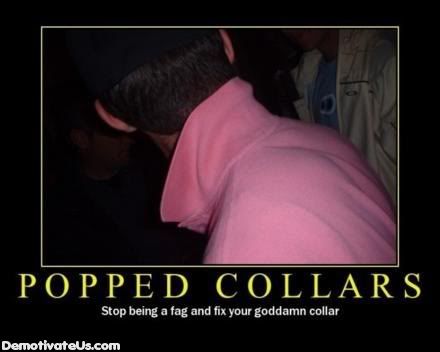 popped-collars-demotivational-poste.jpg